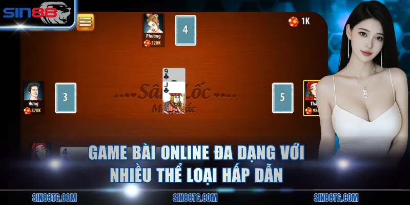 Game bài online đa dạng với nhiều thể loại hấp dẫn